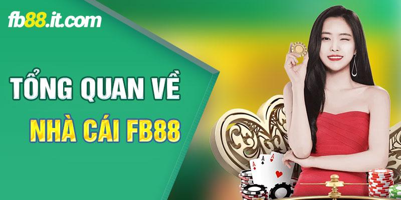 Tổng quan về FB88